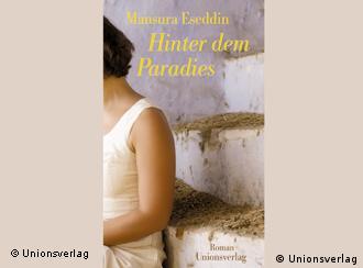Buchcover Mansura Eseddin Hinter dem Paradies