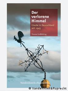 Portada del libro Der verlorene Himmel, de Thomas Großbölting.